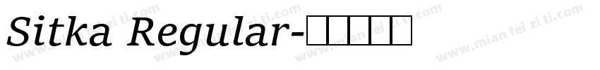 Sitka Regular字体转换